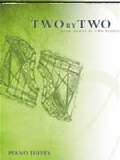 Two by Two by - Various - for Piano Duet