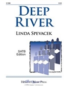 Deep River by - Spevacek Linda - for SATB