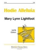 Hodie Alleluia by Lightfoot Mary Lynn for SATB