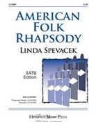 American Folk Rhapsody by Spevacek Linda - Spevacek Linda - for SATB