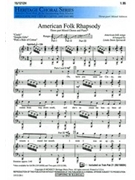 American Folk Rhapsody by Spevacek Linda for 3-Part Mixed