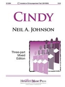 Cindy by - Johnson Neil - for 3-Part Mixed (American Folk Song)