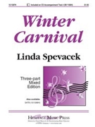Winter Carnival by Spevacek Linda - Spevacek Linda - for 3-Part Mixed