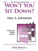 Won't You Sit Down by - Johnson Neil - for 3-Part Mixed