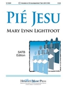 Pie Jesu by Lightfoot Mary Lynn for SATB
