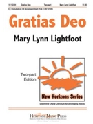 Gratias Deo by Lightfoot Mary Lynn for 2-Part
