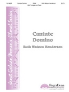 Cantate Domino by Henderson Ruth Watson for SSAA