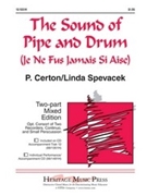 Sound Of Pipe & Drum by Certon Pierre - Spevacek Linda - for 2-Part
