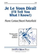 Je Le Vous Dirai by Certon Pierre - Porterfield Sherri - for SAB
