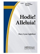 Hodie Alleluia by Lightfoot Mary Lynn for TTB