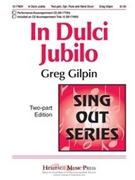 In Dulci Jubilo by Gilpin Greg for 2-Part