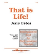 That Is Life by Estes Jerry for 3-Part Mixed