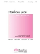 Newborn Snow by Running Arne for 3-Part Treble