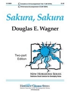 Sakura Sakura by Wagner Douglas E - Wagner Douglas E - for 2-Part