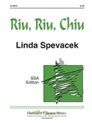 Riu Riu Chiu by Spevacek Linda - Spevacek Linda - for SSA