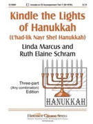 Kindle The Lights Of Hanukkah by Schram Ruth Elaine for 3-Part