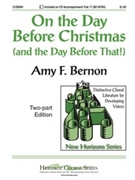 On The Day Before Christmas by Bernon Amy F for 2-Part