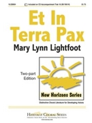Et In Terra Pax by Lightfoot Mary Lynn for 2-Part