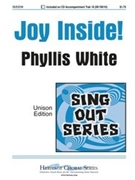 Joy Inside by White Phyllis for Unison