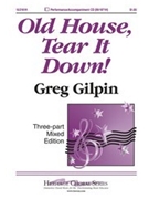 Old House Tear It Down by Gilpin Greg for 3-Part Mixed