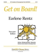Get On Board by Rentz Earlene - Rentz Earlene - for 2-Part