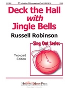 Deck The Hall W/jingle Bells by Robinson Russell - Robinson Russell L - for 2-Part