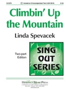 Climbin' Up The Mountain by Spevacek Linda for 2-Part