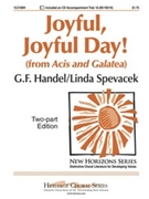 Joyful Joyful Day by Handel George Frideric - Spevacek Linda - for 2-Part
