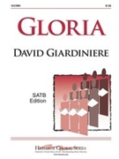 Gloria by Giardiniere David for SATB