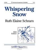 Whispering Snow by Schram Ruth Elaine for SSA