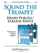 Sound The Trumpet by Rentz Earlene - Rentz Earlene - for 3-Part Mixed