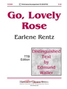Go Lovely Rose by Rentz Earlene for TTB