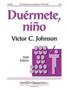 Duermete Nino by Johnson Victor C - Johnson Victor C - for SSA