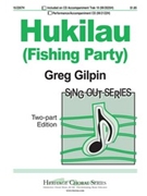 Hukilau (Fishing Party) by Gilpin Greg - Gilpin Greg - for 2-Part