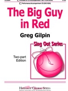 Big Guy In Red by Gilpin Greg for 2-Part