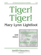 Tiger Tiger by Lightfoot Mary Lynn for SAB
