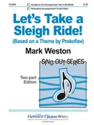 Let's Take A Sleigh Ride by Weston for 2-Part