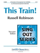 This Train by Robinson Russell - Robinson Russell L - for 2-Part