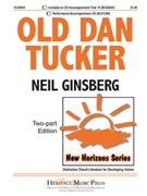 Old Dan Tucker by - Ginsberg Neil - for 2-Part
