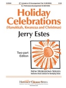 Holiday Celebrations by Estes for 2-Part