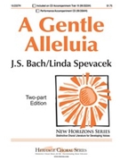 Gentle Alleluia by Spevacek Linda - Spevacek Linda - for 2-Part