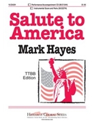Salute To America by Hayes Mark for TTBB