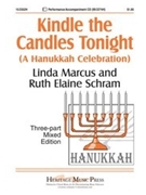 Kindle The Candles Tonight by Schram and Marcus for 3-Part Mixed