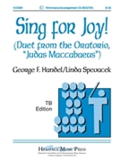Sing For Joy Duet From Judas Maccabaeus by Handel George Frideric - Spevacek Linda - for TB