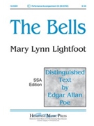 Bells The by Lightfoot Mary Lynn for SSA