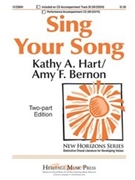 Sing Your Song by Hart Kathy - Bernon Amy - for 2-Part