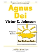 Agnus Dei by Johnson Victor C for 2-Part