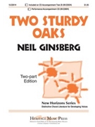 Two Sturdy Oaks by Ginsberg Neil for 2-Part