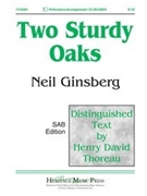 Two Sturdy Oaks by Ginsberg Neil for SAB and Piano