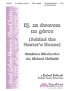 Ej Za Dworem Na Gorce by Wiechowicz Stanisla - Zielinski Richard - for SSA